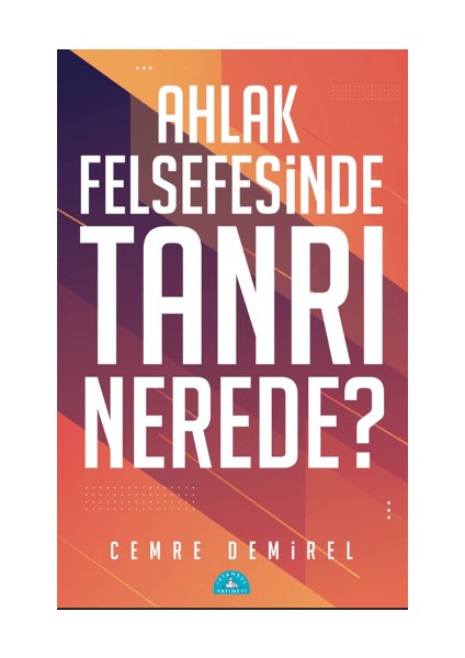 Ahlak Felsefesinde Tanrı Nerede? - Bir Başka Din: Tasavvuf  - Cemre Demirel 2'li Set