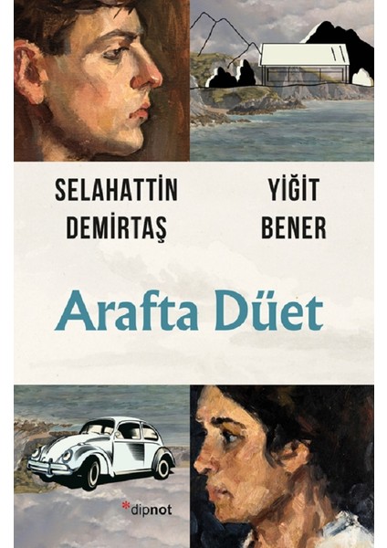 Arafta Düet - Selahattin Demirtaş, Yiğit Bener