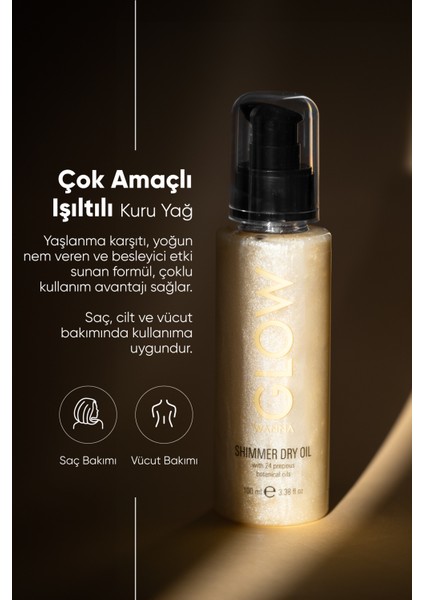 Wanna Glow Işıltılı ve Nemlendirici Saç ve Vücut Yağı 100 ml