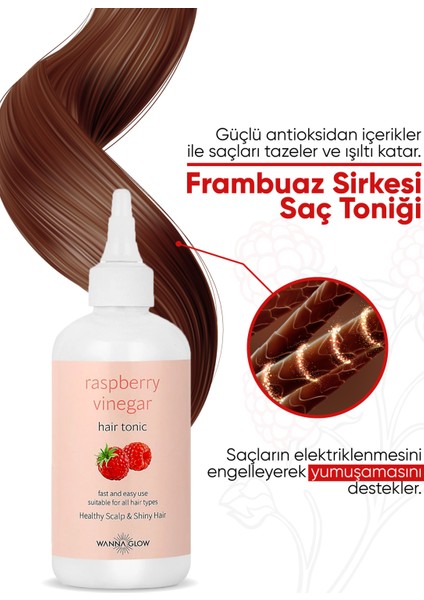 Wanna Glow Frambuaz Sirkesi Canlandırıcı ve Yumuşatıcı Saç Toniği 250 ml