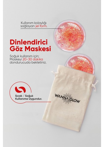 Wanna Glow Sıcak Soğuk Dinlendirici Göz Maskesi