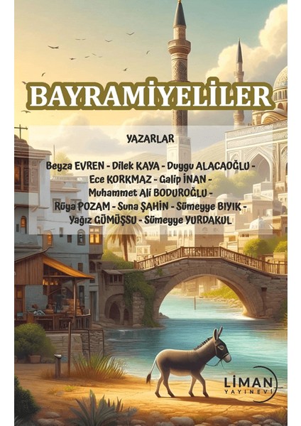Bayramiyeliler - Beyza Evren