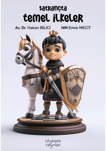 Satrançta Temel İlkeler