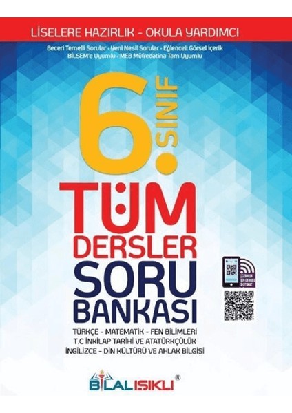 Bilal Işıklı Yayınları 6. Sınıf Tüm Dersler Soru Bankası