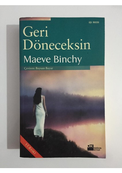 Geri Döneceksin - Maeve Binchy