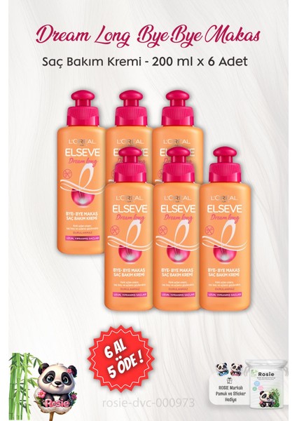 6 Al 5 Öde Elseve Dream Long Saç Bakım Kremi Bye Bye Makas 200 ml ve Rosıe