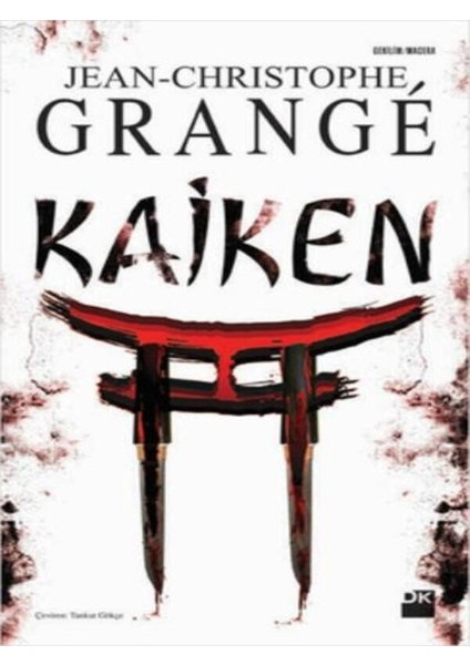 Kaiken - Jean-Christophe Grange