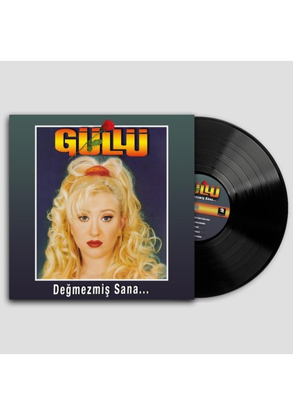 Güllü - Değmezmiş Sana - Plak