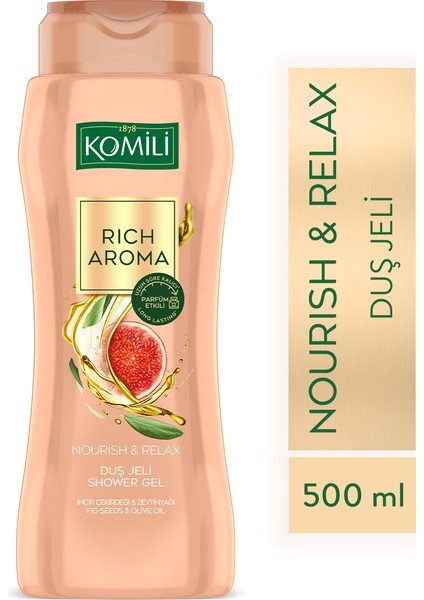 Rich Aroma Nourish&relax Duş Jeli - Incir Çekirdeği&zeytinyağı - Kalıcı Parfüm ETKILI-500 ml