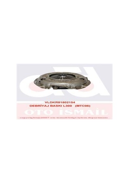 VAL-802154 x Debriyaj Baskı L300 MTC06