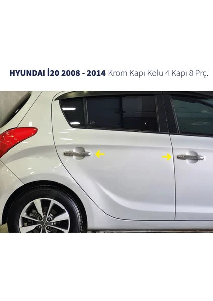 Fams Otomotiv Hyundai İ20 Krom Kapı Kolu 4 Kapı 2008-2014 Paslanmaz Çelik