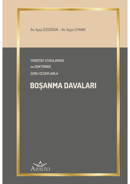 Boşanma Davaları - Ayça Aydoğan