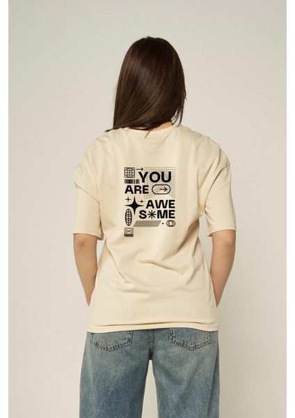 You Are Awesome Oversized T-Shirt