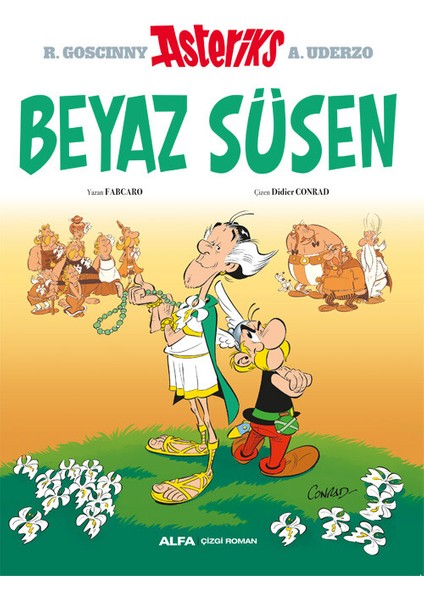 Beyaz Süsen - Fabcaro