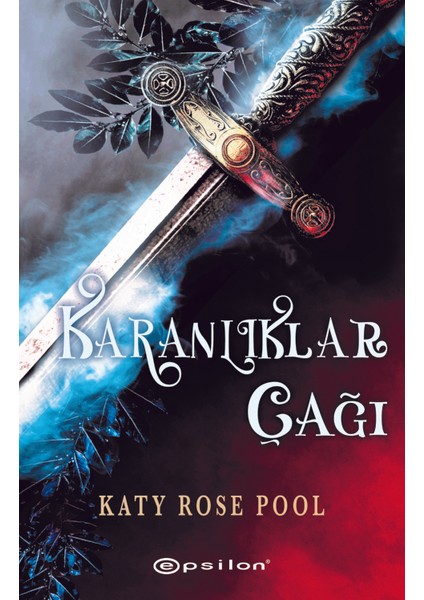 Karanlıklar Çağı - Katy Rose Pool