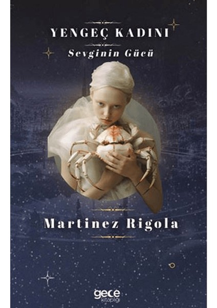 Yengeç Kadını - Martinez Rigola