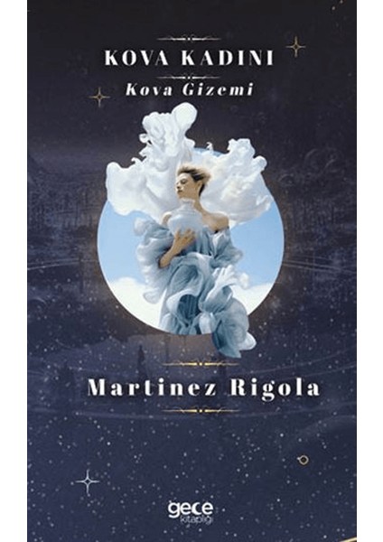 Kova Kadını - Martinez Rigola