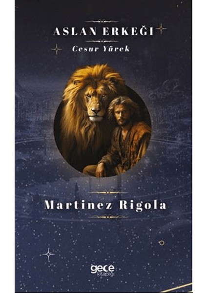Aslan Erkeği - Martinez Rigola