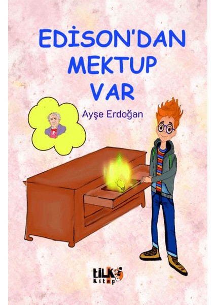 Edison`dan Mektup Var - Ayşe Erdoğan