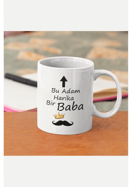 Bu Adam Harika Bir Baba Yazılı Babalar Günü Hediyesi Kupa Bardak