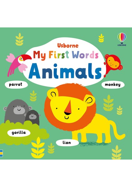 My First Words Animals - Fiona Watt