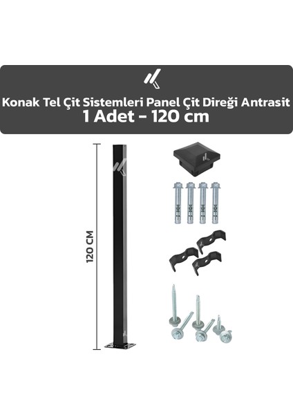 TEL ÇİT SİSTEMLERİ 1 ADET PANEL ÇİT DİREĞİ 120 CM AKSESUARLAR DAHİL
