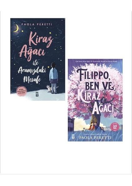 Kiraz Ağacı ile Aramızdaki Mesafe - Filippo Ben ve Kiraz Ağacı 2 Kitap - Paola Peretti