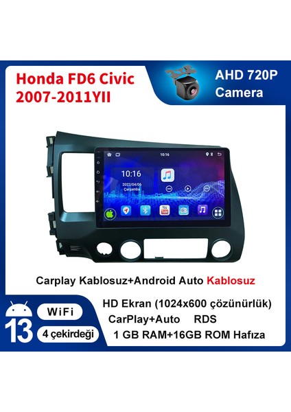 Honda Fd6 Civic 2007-2011YIL 1gb Ram 16GB Hafıza 10inç Araba Android Multimedya Carplay Navigasyon Cihazı