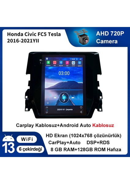 Honda Civic Fc5 Tesla 2016-2021YIL 8gb Ram 128GB Hafıza 9'7'inç Araba Android Multimedya Carplay Navigasyon Cihazı