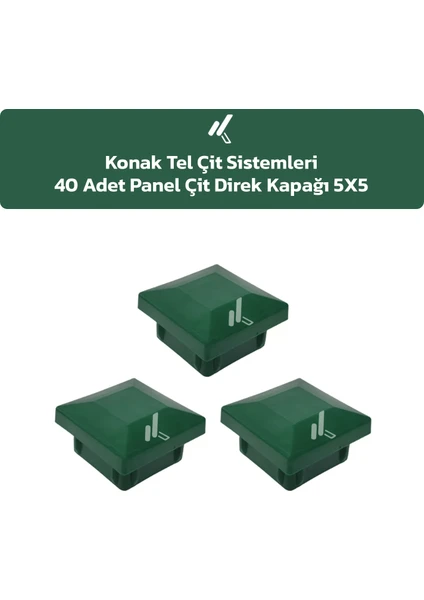 KONAK TEL ÇİT SİSTEMLERİ 40 ADET PANEL ÇİT DİREK KAPAĞI 5X5