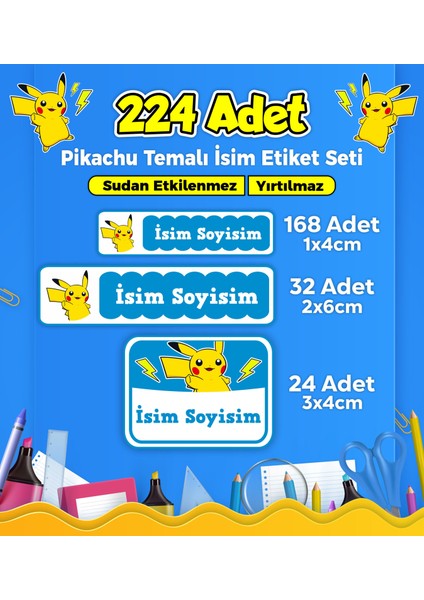 Pikachu Okul Kreş İsim Etiketi Kalem Defter Özel İsim Yazılabilen Etiket Seti Model 42 - 224 Adet