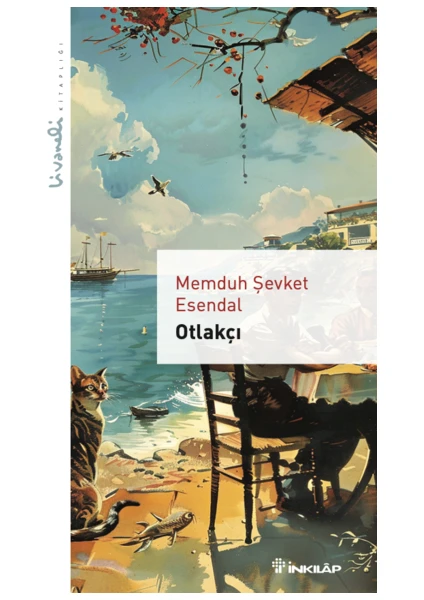 Otlakçı: Livaneli Kitaplığı - Memduh Şevket Esendal