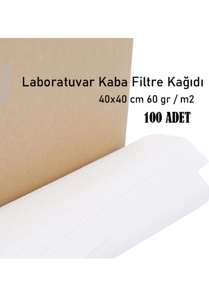 Laboratuvar Kaba Filtre Kağıdı, Laboratuvar Süzgeç Kağıdı 40X40 cm 60 Gr/m2 100 Adet