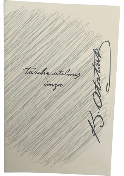 Atatürk Imzalı Defter (3 Ad.)