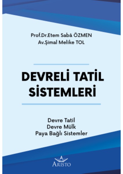 Devreli Tatil Sistemleri