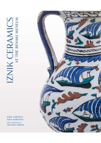 Iznik Ceramics at the Benaki Museum - John Carswell