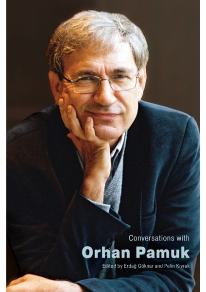 Conversations with Orhan Pamuk - Erdağ Göknar