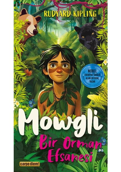 Mowgli - Bir Orman Efsanesi - Rudyard Kipling