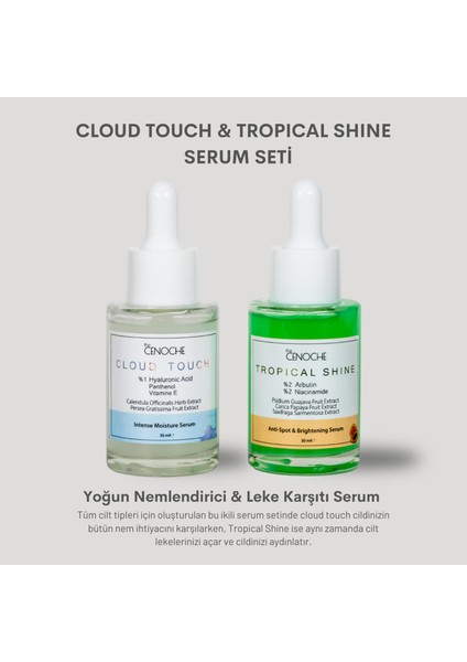 Cloud Touch & Tropical Shine Serum Seti