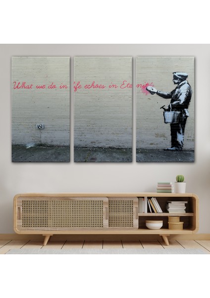 Bansky'nin Hayatta Yaptiklarimiz Ebediyette Yankilanir Yazılı Eseri TABLO-5007 modelleri