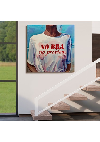 Sütyen Yok Sorun Yok Kanvas TABLO-5857 fırsatları