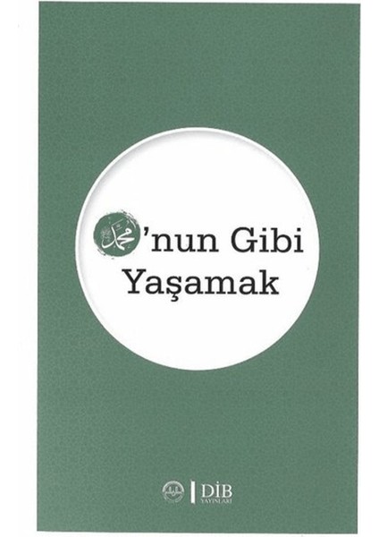 O'nun Gibi Yaşamak