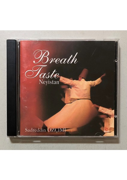 Sadreddin Özçimi Breath Taste Neyistan CD (Orjnal Dönem Baskı Cd)
