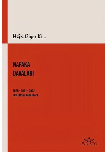 HGK Diyor ki... Nafaka Davaları
