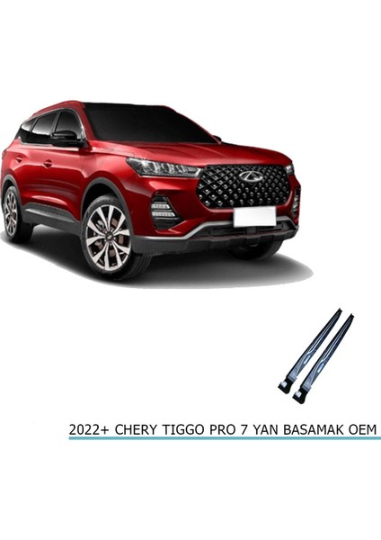 Cherry Tiggo 7 Pro Yan Basamak 2022+ Sonrası Uyumlu