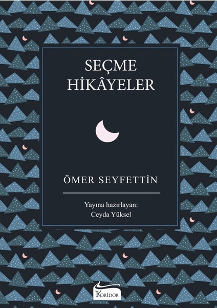 Seçme Hikayeler - Ömer Seyfettin