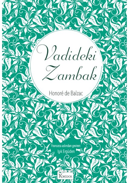 Vadideki Zambak - Honore De Balzac