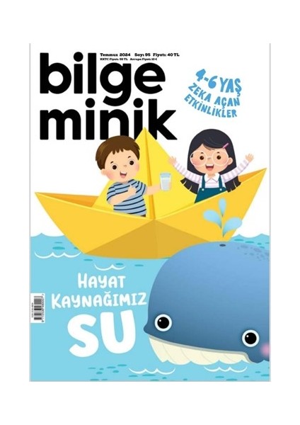 Bilge Minik Dergi 95. Sayı - Temmuz 2024