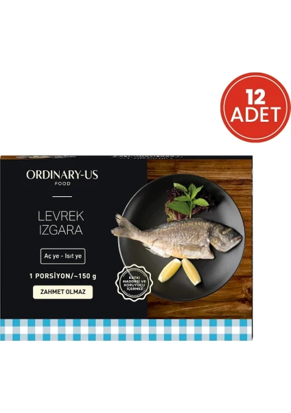 Ordinary-Us Food Izgara Levrek 12'li