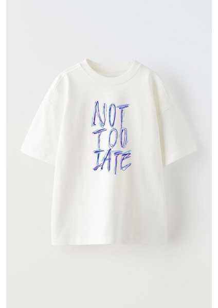 Unisex Not Too Late Tasarım Baskılı Pamuk Beyaz Oversize T-Shirt